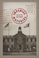 Imperial Material : National Symbols in the US Colonial Empire-9780226828480