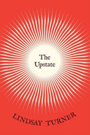 The Upstate-9780226828640
