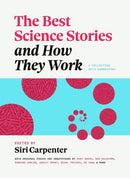 The Best Science Stories and How They Work