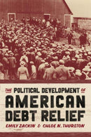 The Political Development of American Debt Relief-9780226832371
