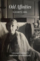 Odd Affinities : Virginia Woolf's Shadow Genealogies-9780226832678