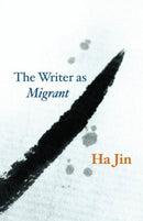 The Writer as Migrant-9780226833835
