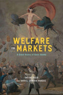 Welfare for Markets – A Global History of Basic Income