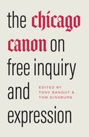 The Chicago Canon on Free Inquiry and Expression-9780226837802