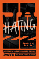 Hating Jazz – A History of Its Disparagement, Mockery, and Other Forms of Abuse