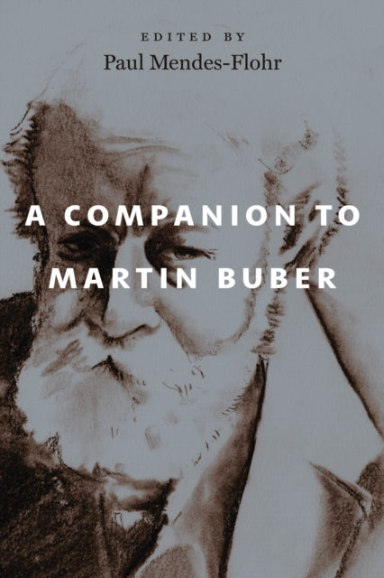 A Companion to Martin Buber-9780226838915