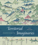 Territorial Imaginaries : Beyond the Sovereign Map-9780226839004