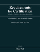 Requirements for Certification of Teachers, Counselors, Librarians, Administrators for Elementary and Secondary Schools, Ninetieth Edition, 2025-2026-9780226846217