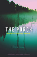 The Porch – Meditations on the Edge of Nature