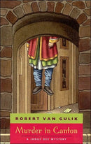 Murder in Canton - A Judge Dee Mystery-9780226848747