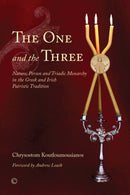 The One and the Three : Nature, Person and Triadic Monarchy in the Greek and Irish Patristic Tradition-9780227175149