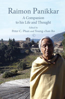 Raimon Panikkar PB : A Companion to his Life and Thought-9780227176344