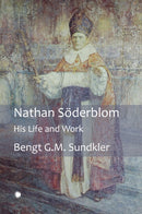 Nathan Soderblom : His Life and Work-9780227178638