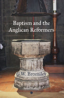Baptism and the Anglican Reformers-9780227178676