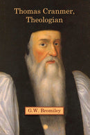 Thomas Cranmer, Theologian-9780227178713