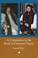 A Companion to the Book of Common Prayer-9780227179307