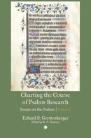Charting the Course of Psalms Research : Essays on the Psalms, Volume I-9780227180013