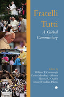 Fratelli Tutti : A Global Commentary-9780227180174