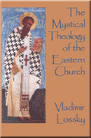 The Mystical Theology of the Eastern Church-9780227679197