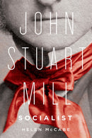 John Stuart Mill, Socialist-9780228005742
