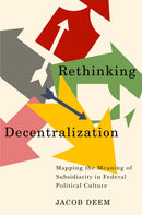 Rethinking Decentralization