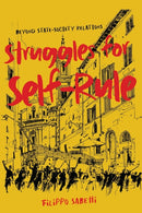 Struggles for Self-Rule : Beyond State-Society Relations-9780228023920