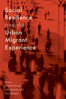 Social Resilience and the Urban Migrant Experience-9780228026075