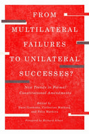 From Multilateral Failures to Unilateral Successes?