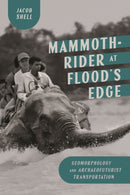 Mammoth-Rider at Flood''s Edge