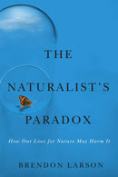 The Naturalist''s Paradox