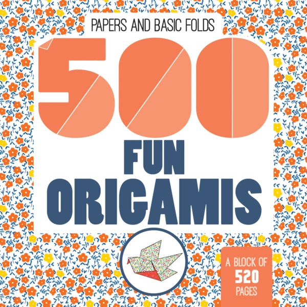 500 Fun Origamis-9780228101482