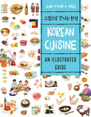 Korean Cuisine : An Illustrated Guide-9780228103899