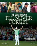 Golf Round I''ll Never Forget