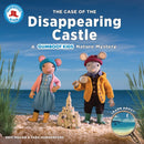 The Case of the Disappearing Castle : A Gumboot Kids Nature Mystery-9780228104728