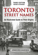 Toronto Street Names : An Illustrated Guide to Their Origins-9780228105138