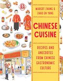 Chinese Cuisine : Recipes and Anecdotes from Chinese Gastronomic Culture-9780228105152