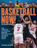 Basketball Now! : The Inside Stories and the Brightest Stars of the NBA-9780228105190