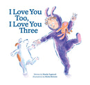 I Love You Too, I Love You Three-9780228105855