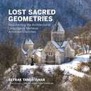 Lost Sacred Geometries