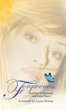 Forgiveness : Your Key to Harmony and Inner Peace-9780228824466