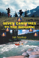 Seven Campfires to the Nahanni-9780228824794
