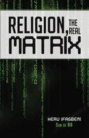 Religion, the REAL Matrix-9780228827306