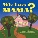 Who Loves Mama?-9780228827696