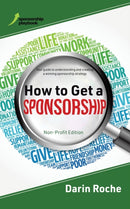 How to Get a Sponsorship : Non-Profit Edition-9780228832720