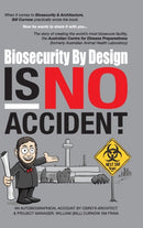 Biosecurity by Design Is No Accident-9780228837152