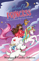 The Mystical Fairy Princess : The Encounter With Dark Madness-9780228853107