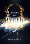 Unlocking the Truth-9780228859093