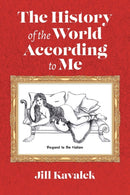 The History of the World According to Me-9780228866695