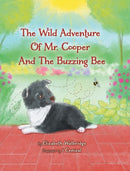 The Wild Adventure of Mr. Cooper and the Buzzing Bee-9780228868163