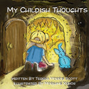 My Childish Thoughts-9780228883845